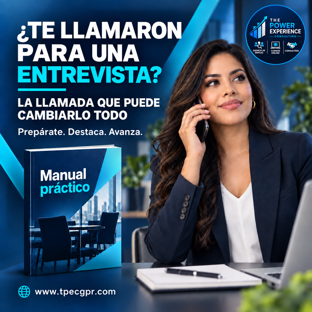 ¿Te llamaron para una entrevista? La Llamada que Puede Cambiarlo Todo